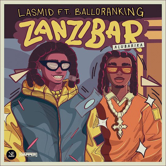 Lasmid – Zanzibar (Alubarika) Ft. Balloranking mp3