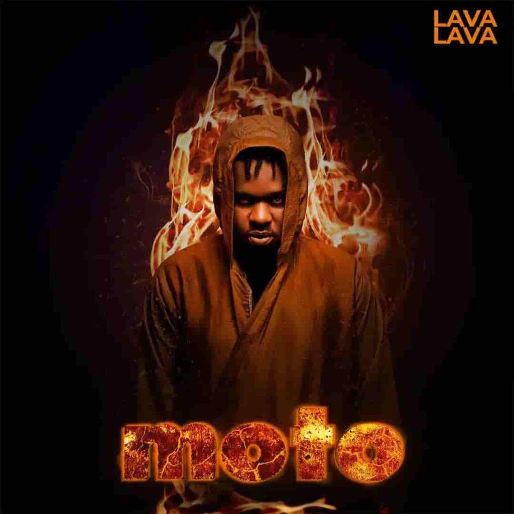 Lava Lava – Moto