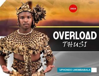 ALBUM: Overload Thusi – Uphondo Lwembabala