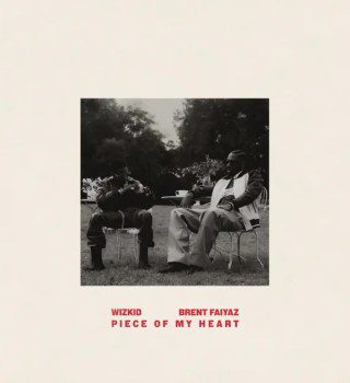 Wizkid – Piece Of My Heart Ft. Brent Faiyaz