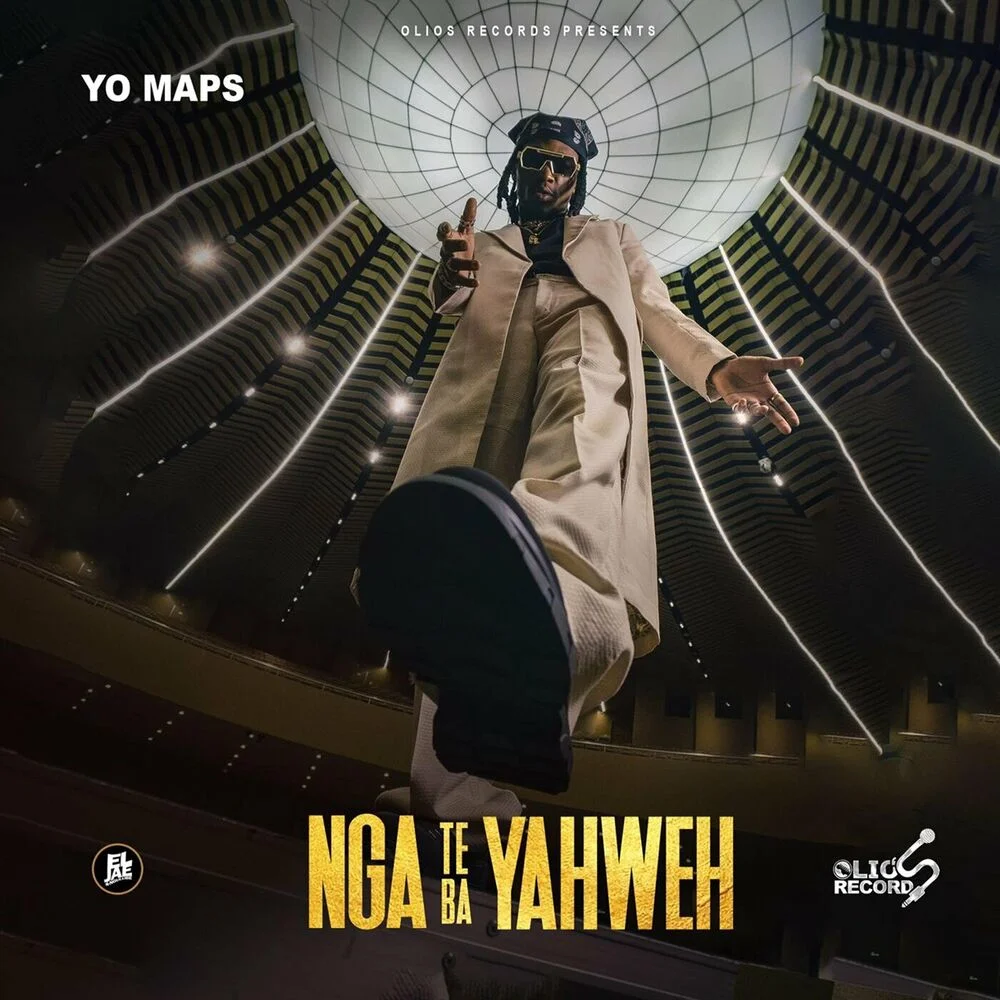 Yo Maps – Nga Te Ba Yahweh mp3