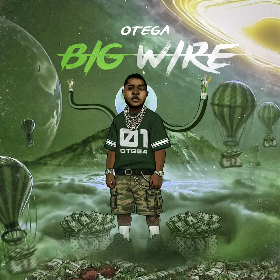 Otega – Big Wire mp3