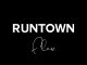 Runtown – Flow