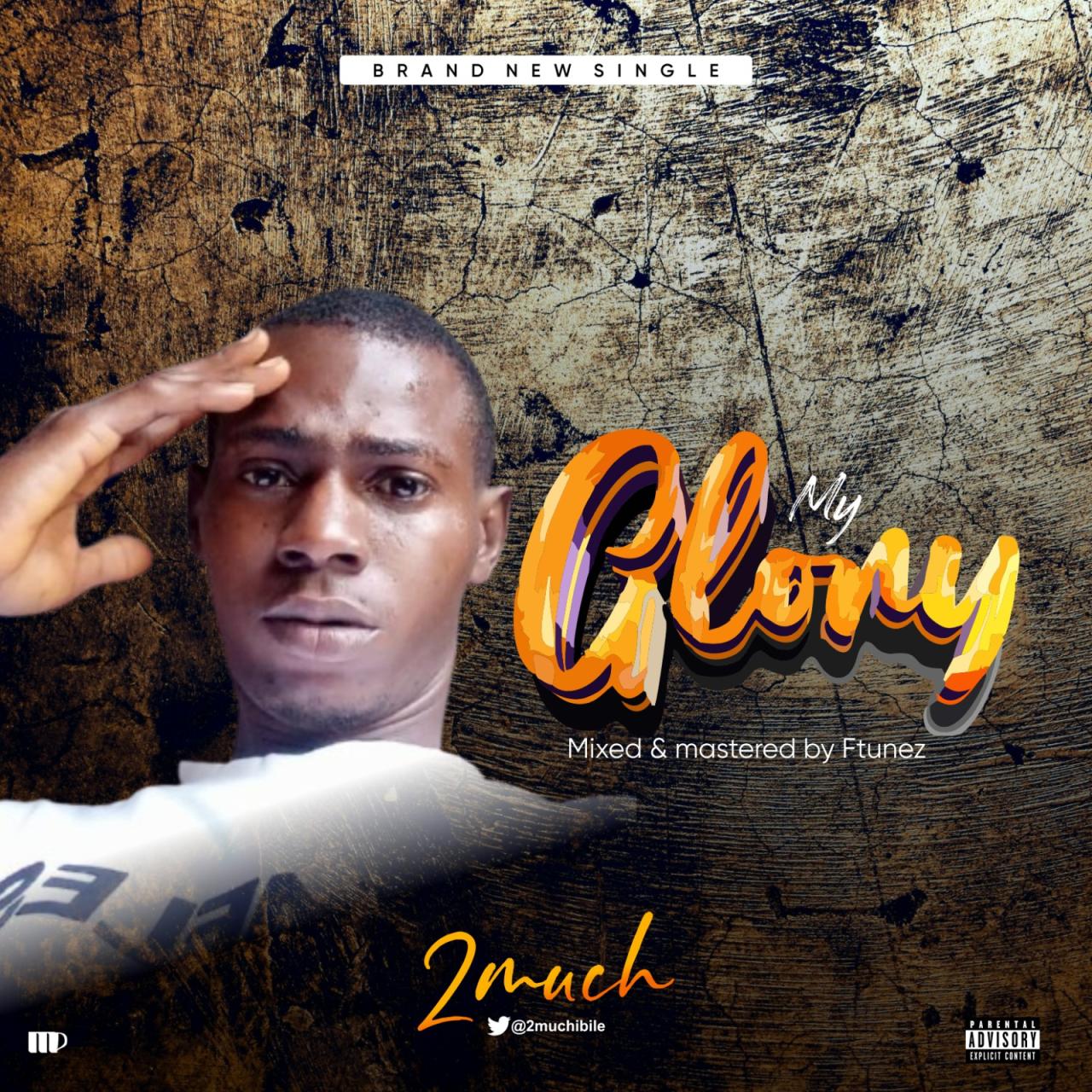 2Much – My Glory mp3 download audio