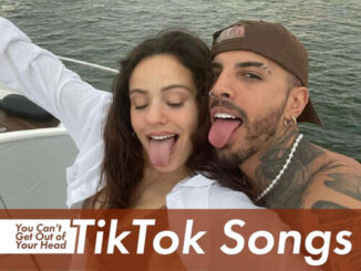 TikTok songs you can't get out of your head mp3 download